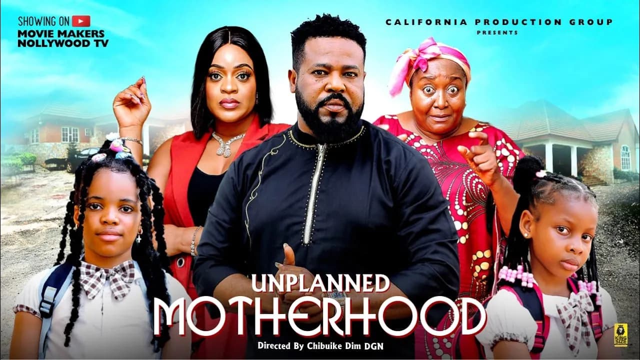 UNPLANNED MOTHERHOOD (PART 1) EBERE OKARO, SOCHI IFINITY, AJAELO UGEGBE - 2025 NOLLYWOOD MOVIE