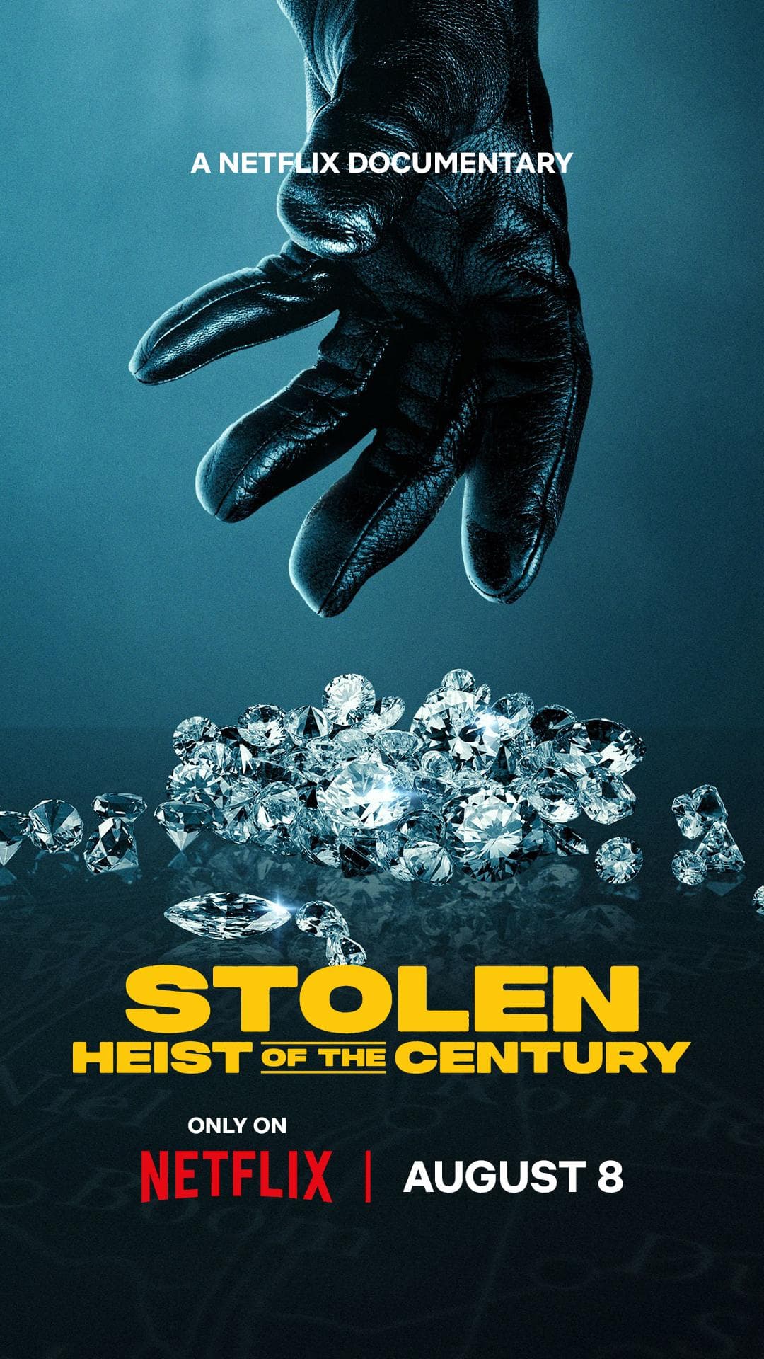 Stolen: Heist of the Century
