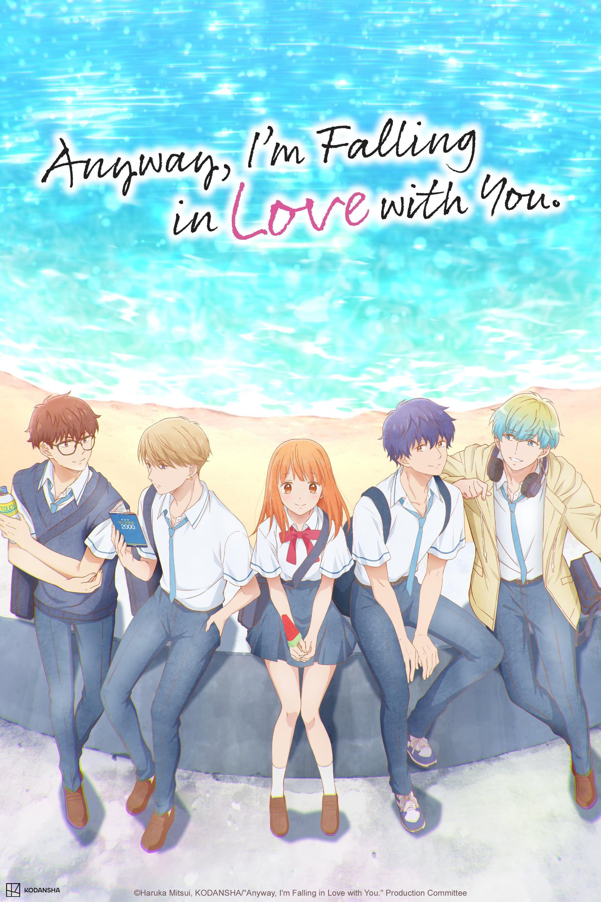 Anyway, I'm Falling in Love with You S1-S2