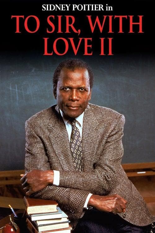 To Sir, with Love 2