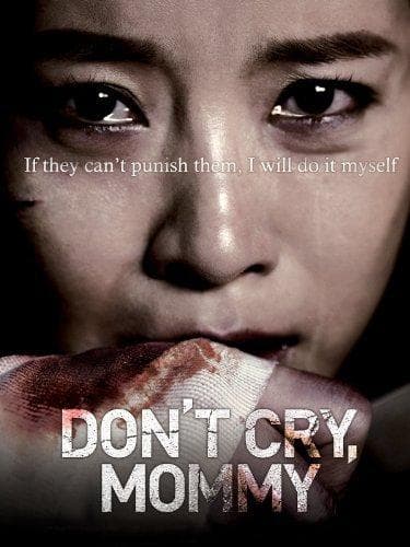 Don't Cry, Mommy
