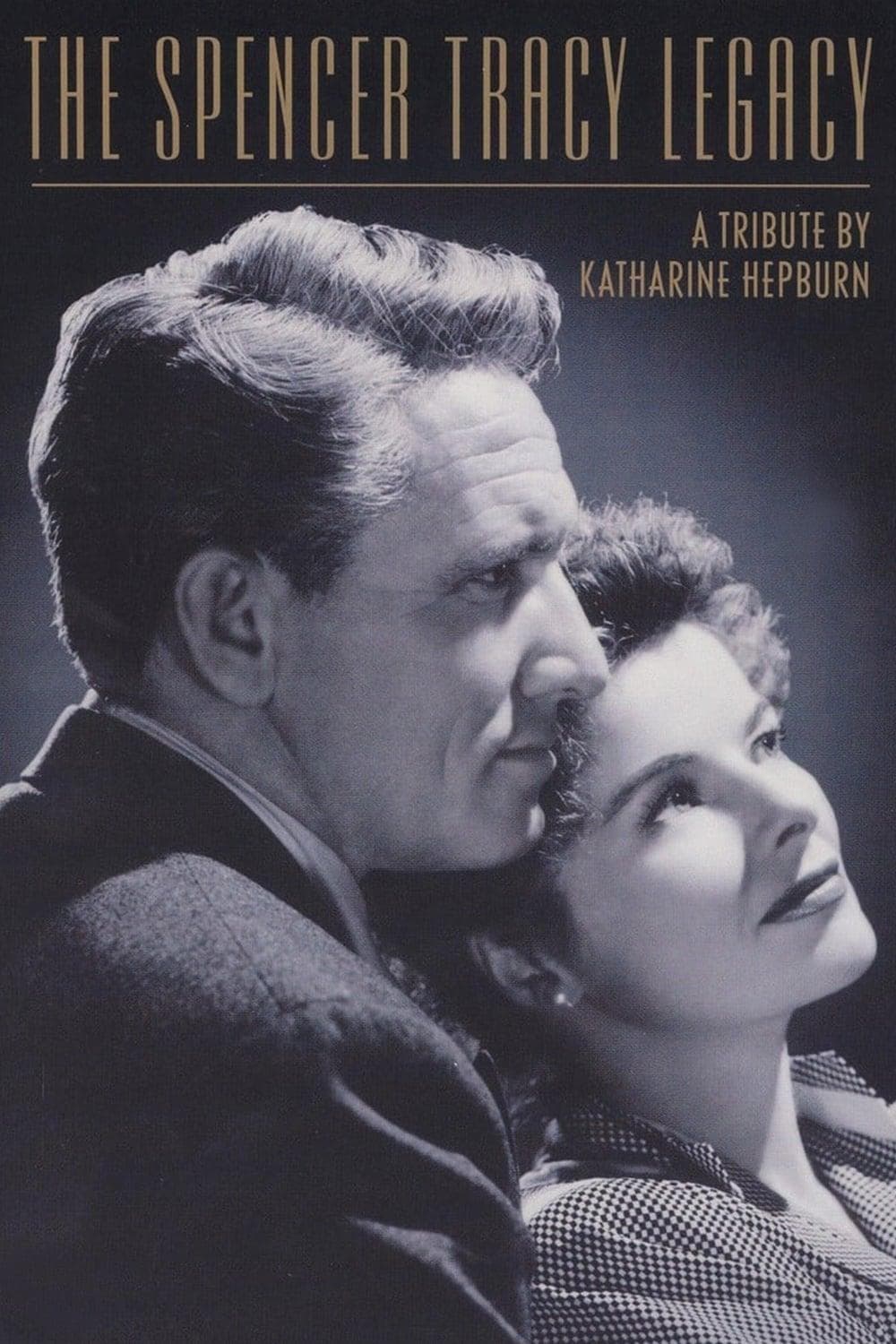 The Spencer Tracy Legacy