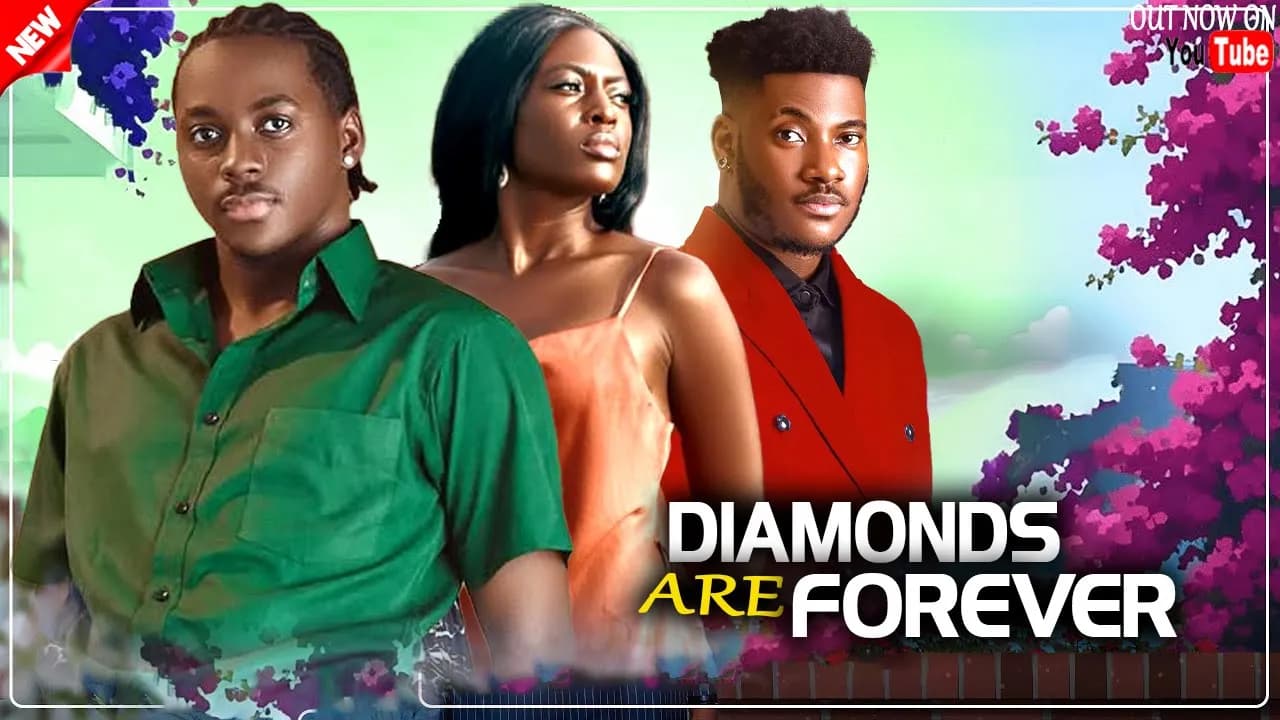 DIAMONDS ARE FOREVER