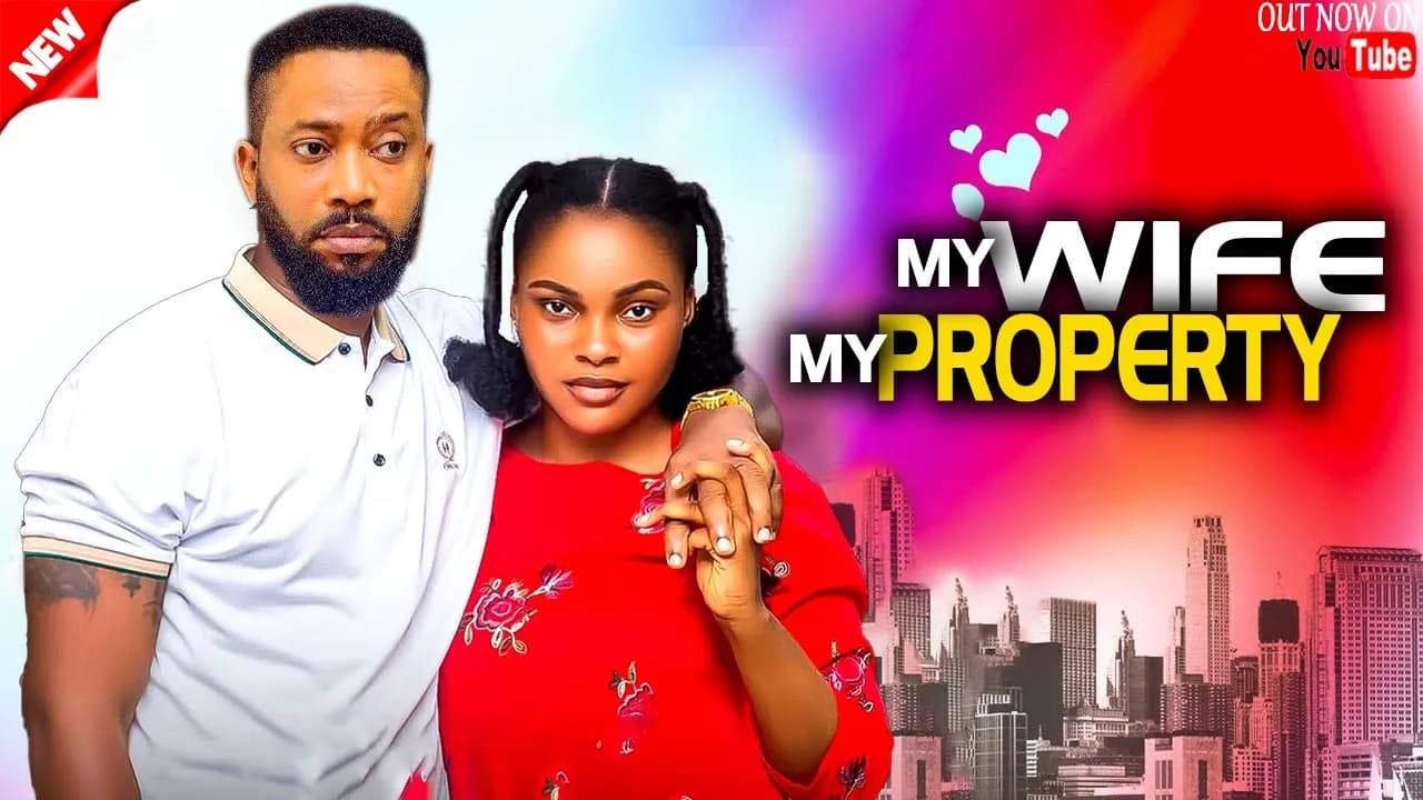MY WIFE MY PROPERTY
