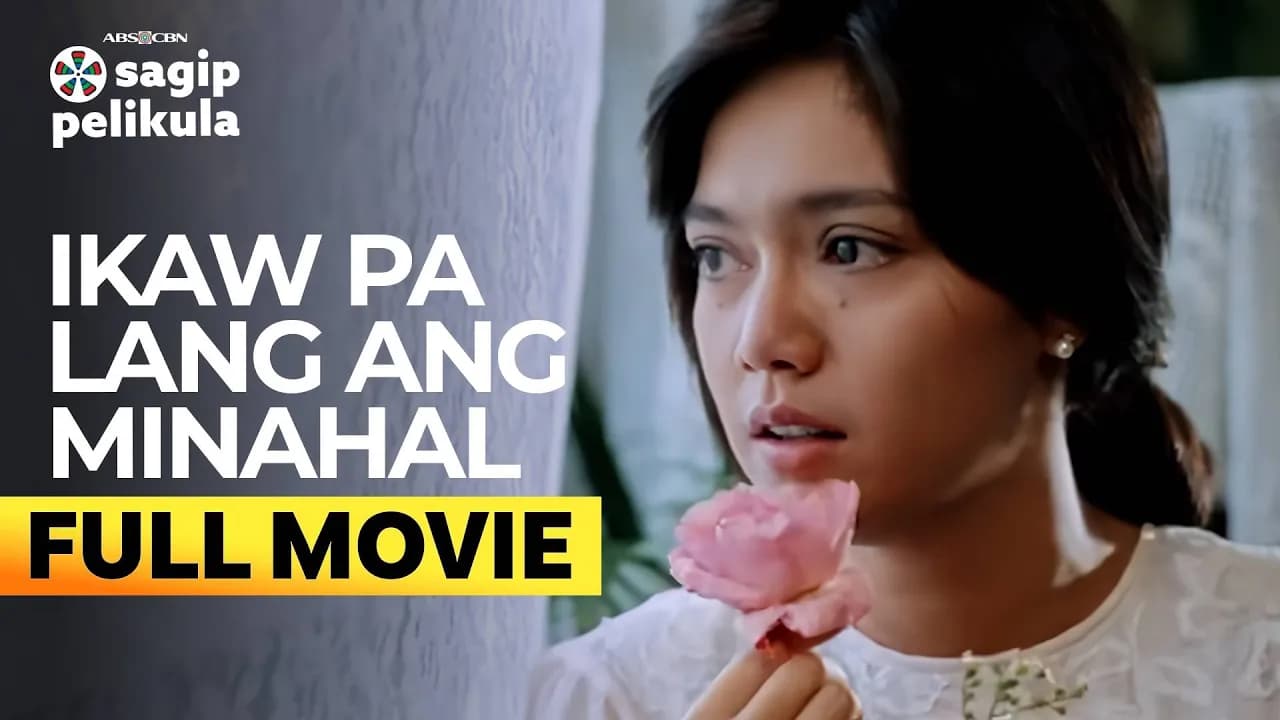 Ikaw Pa Lang Ang Minahal