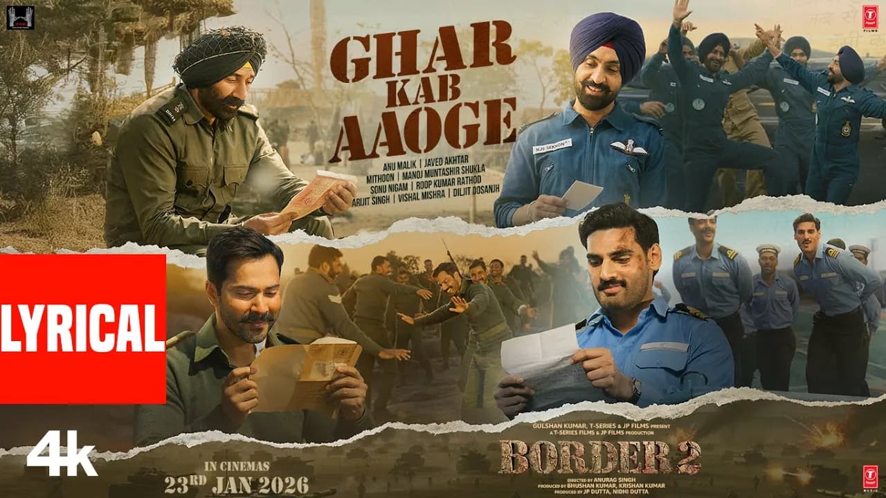 BORDER 2: Ghar Kab Aaoge (Lyrical)| Sunny D |Anu,Mithoon,Sonu, Roop,Arijit,Vishal,Diljit,Javed,Manoj