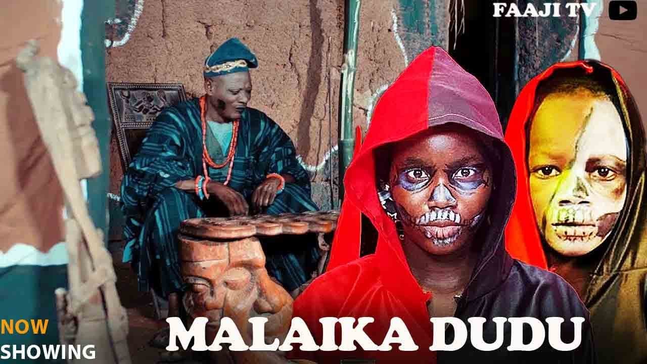 MALAIKA DUDU