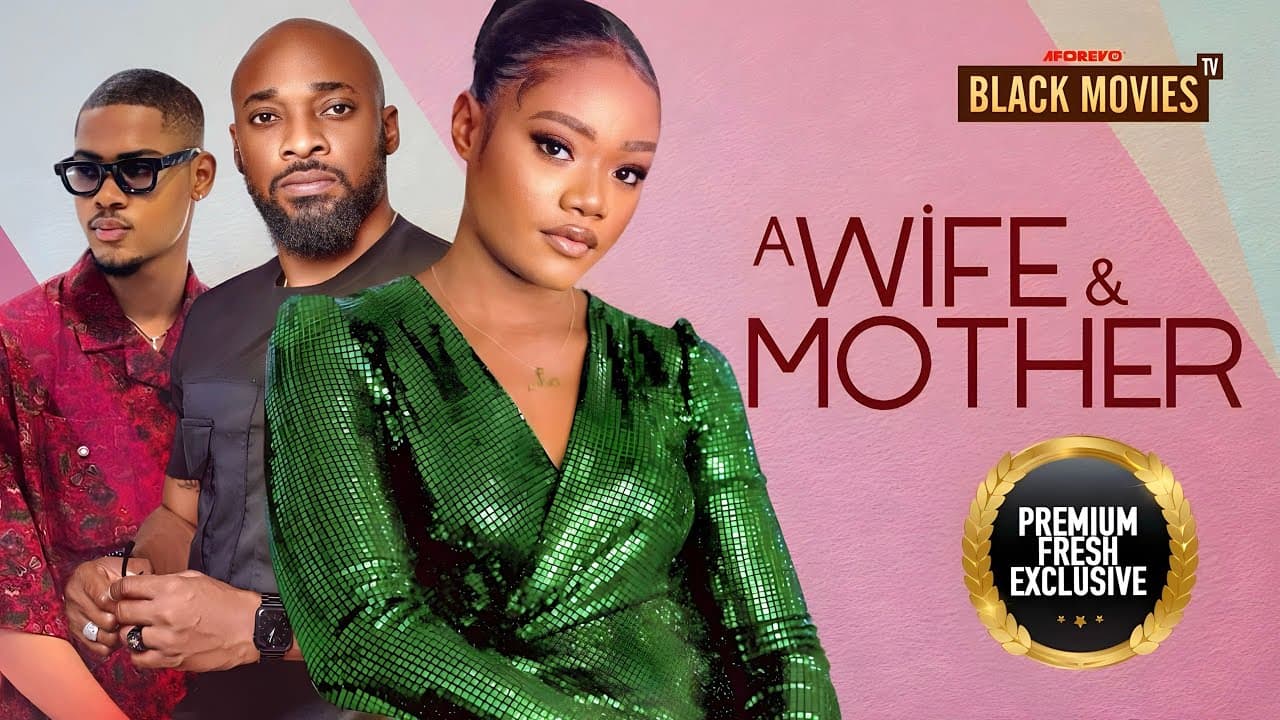 A WIFE & A MOTHER