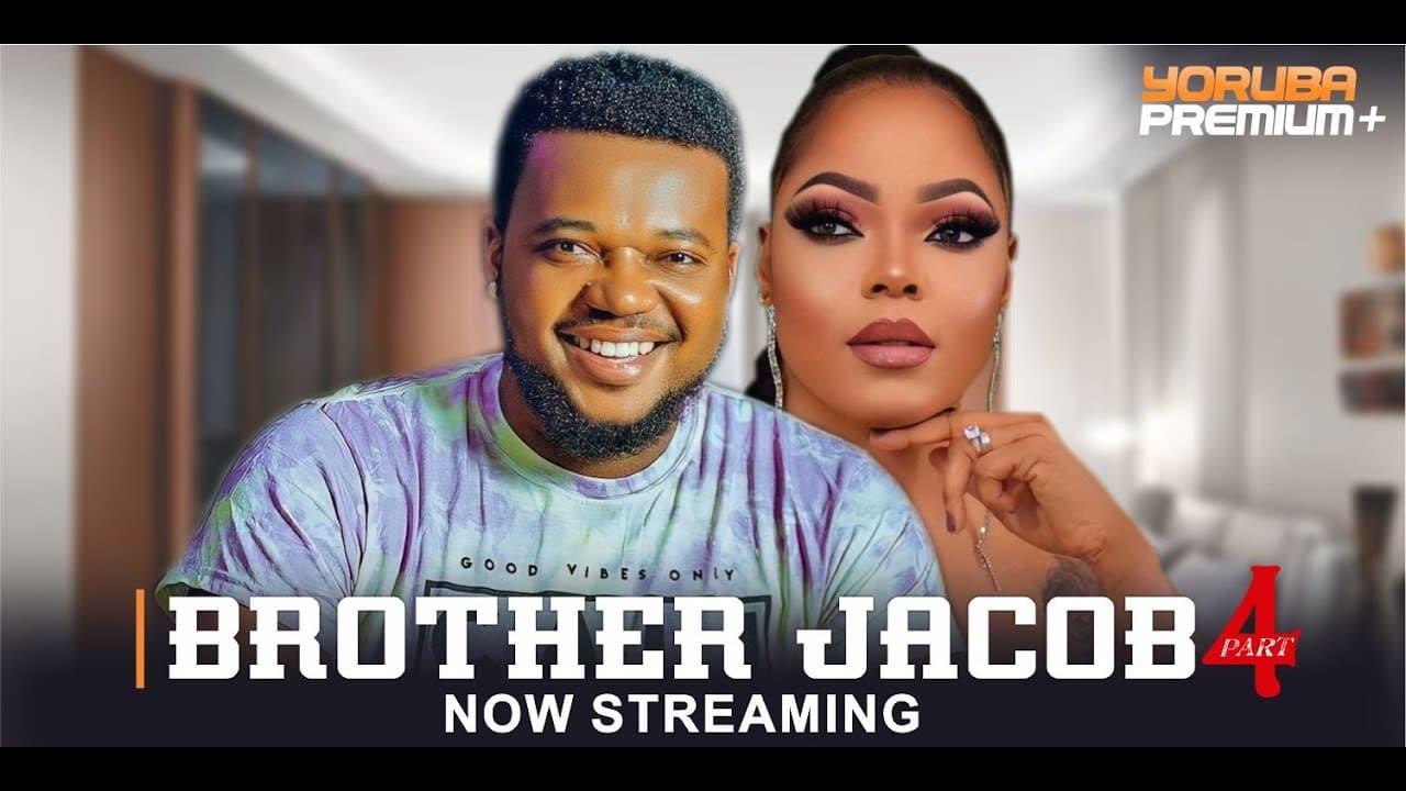 BROTHER JACOB PART4