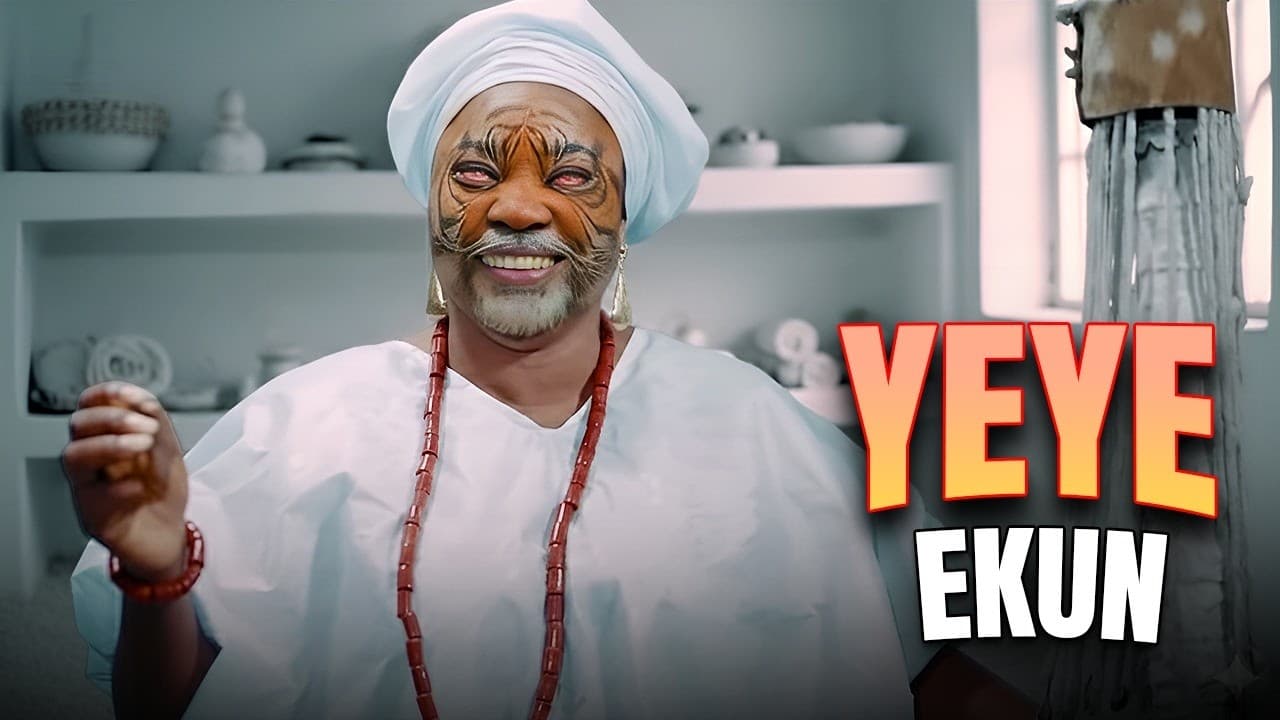 YEYE EKUN - AN AFRICAN YORUBA MOVIE