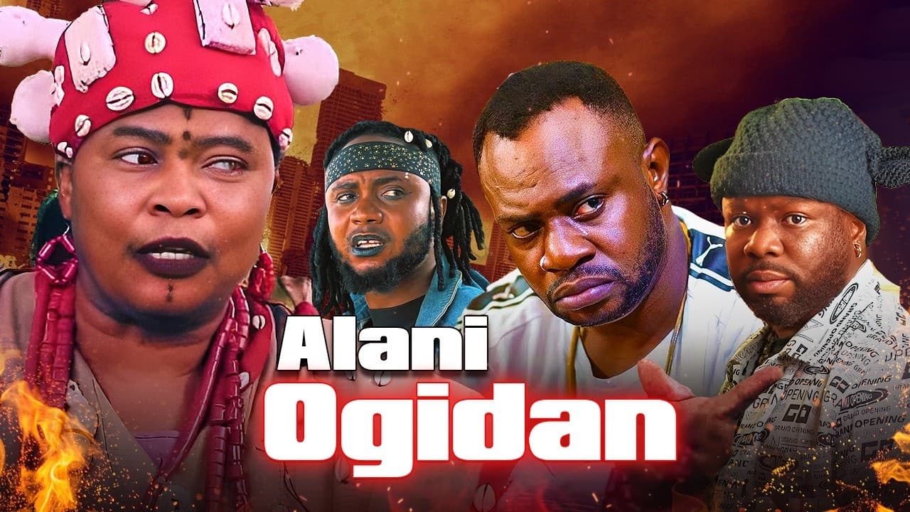 ALANI OGIDAN - AN AFRICAN YORUBA MOVIE