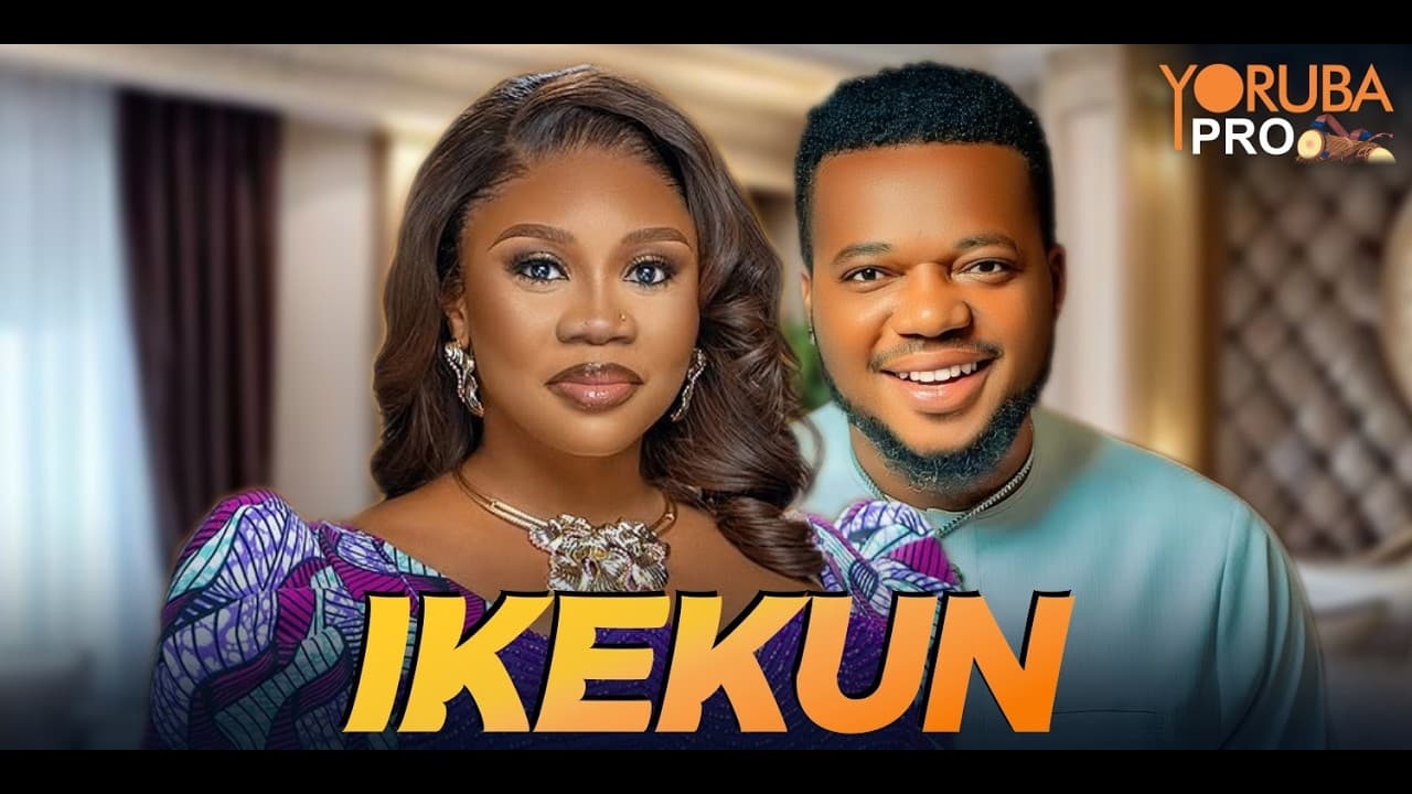 IKEKUN Latest Yoruba Movie