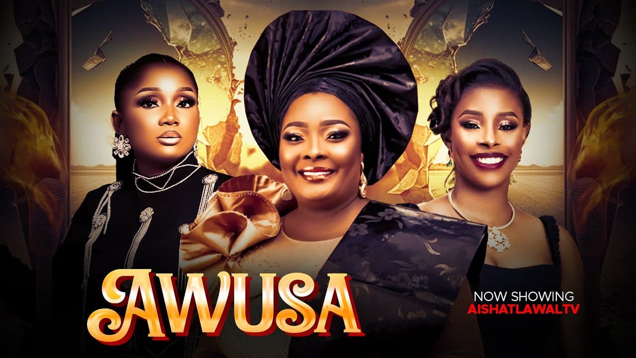 AWUSA Latest Yoruba Movie