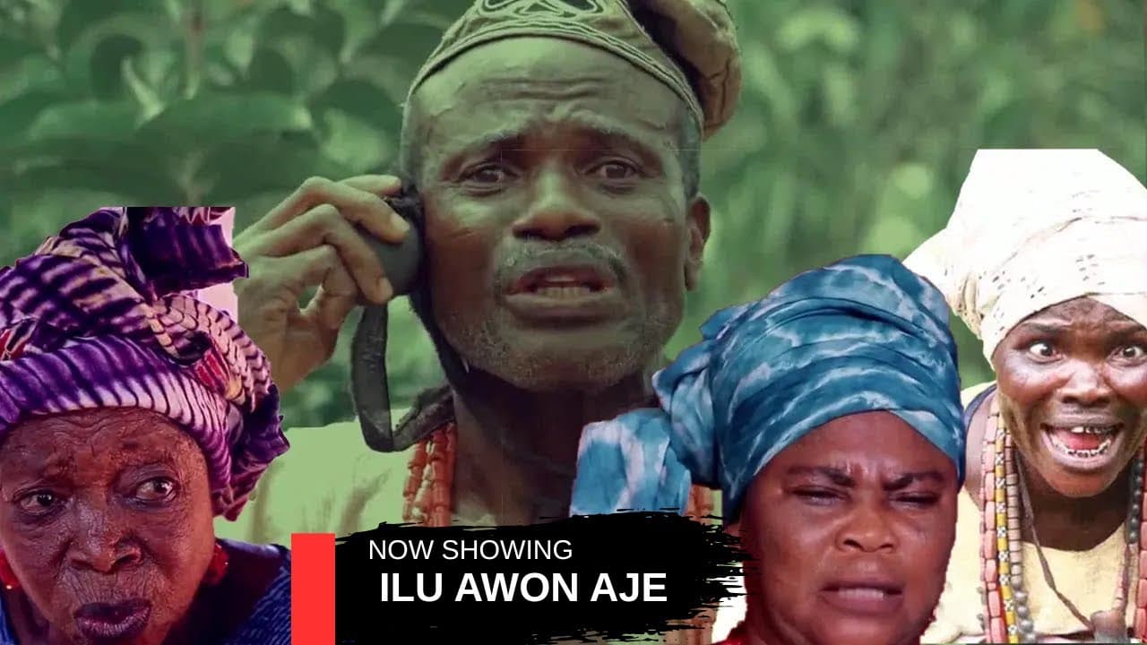 ILU AWON AJE