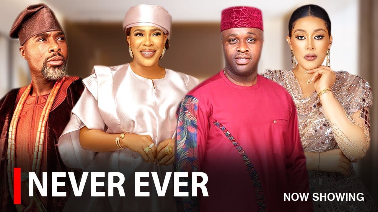 NEVER EVER