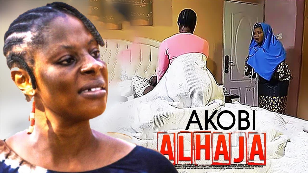 AKOBI ALHAJA : TRENDING NIGERIA YORUBA MOVIE
