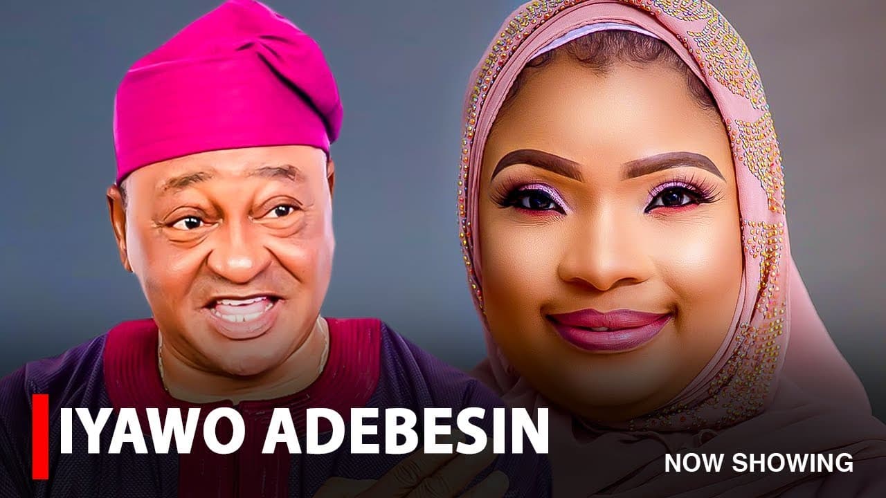 IYAWO ADEBESIN - A Nigerian Yoruba Movie