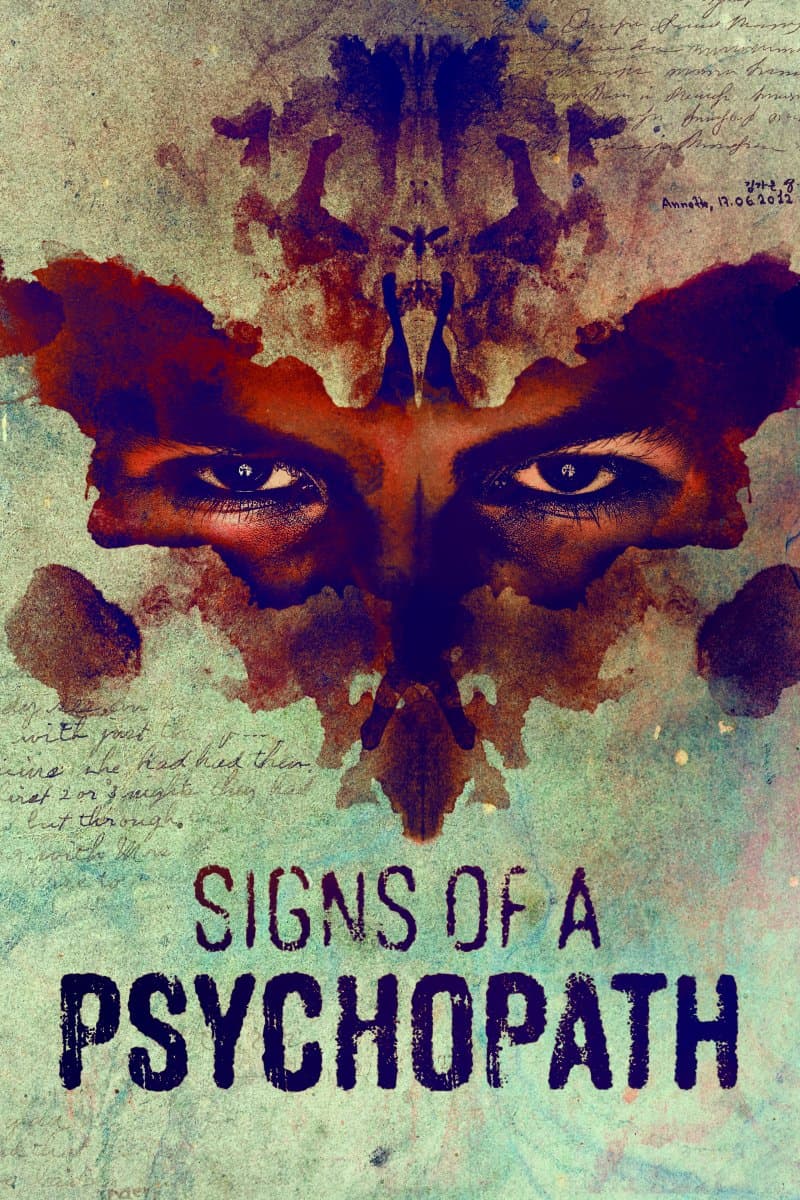 Signs of a Psychopath S1-S10