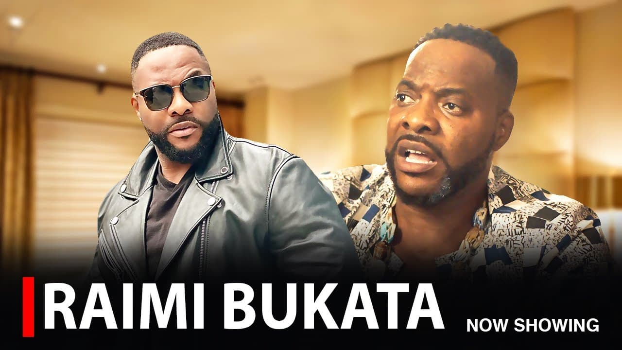 RAIMI BUKATA - A NIGERIAN YORUBA MOVIE