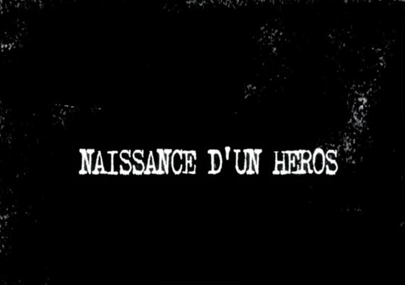 Naissance d'un héros