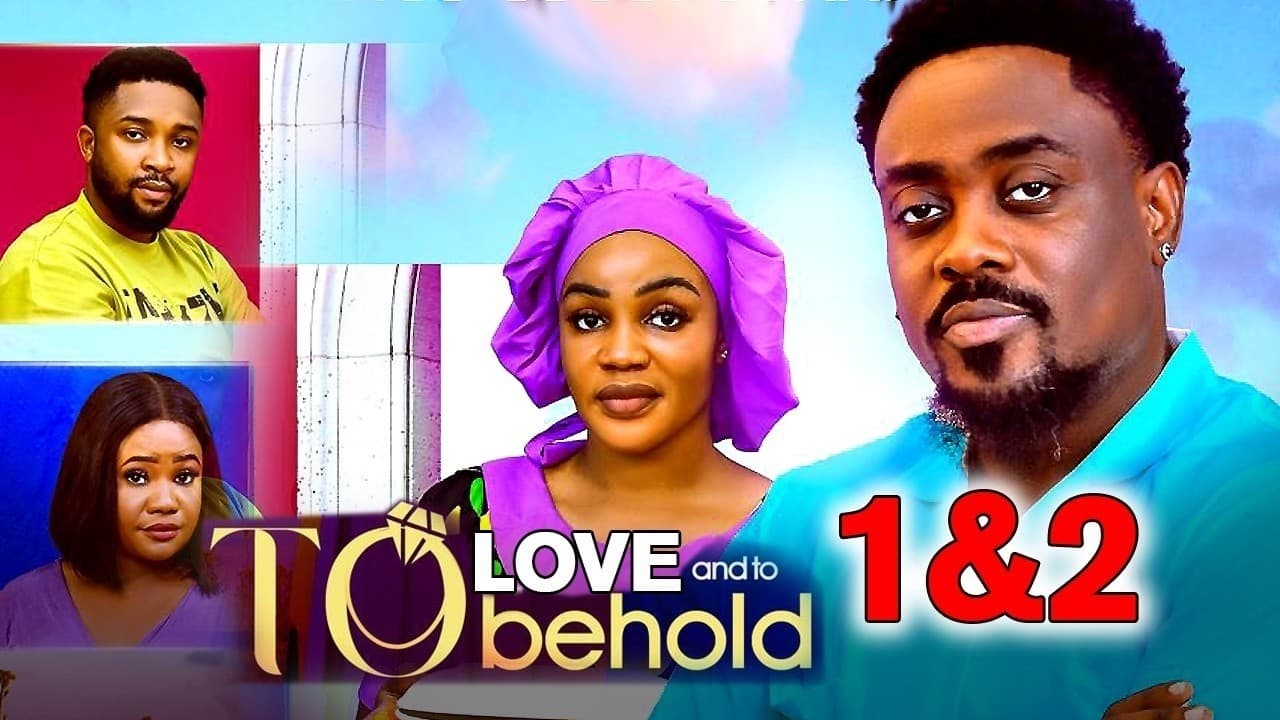 TO LOVE & TO BEHOLD