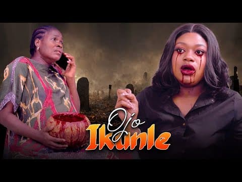 OJO IKUNLE - AN AFRICAN YORUBA MOVIE