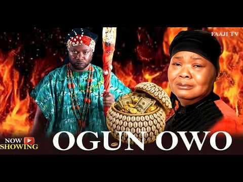 OGUN OWO