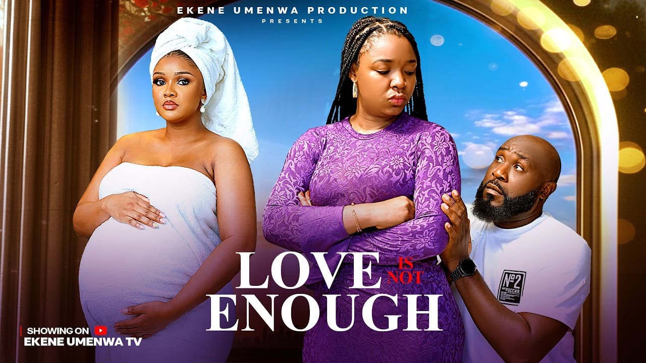 Love Is Not Enough Ekene Umenwa
