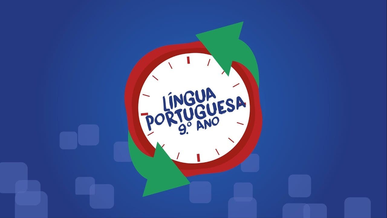 9º Ano - Língua Portuguesa