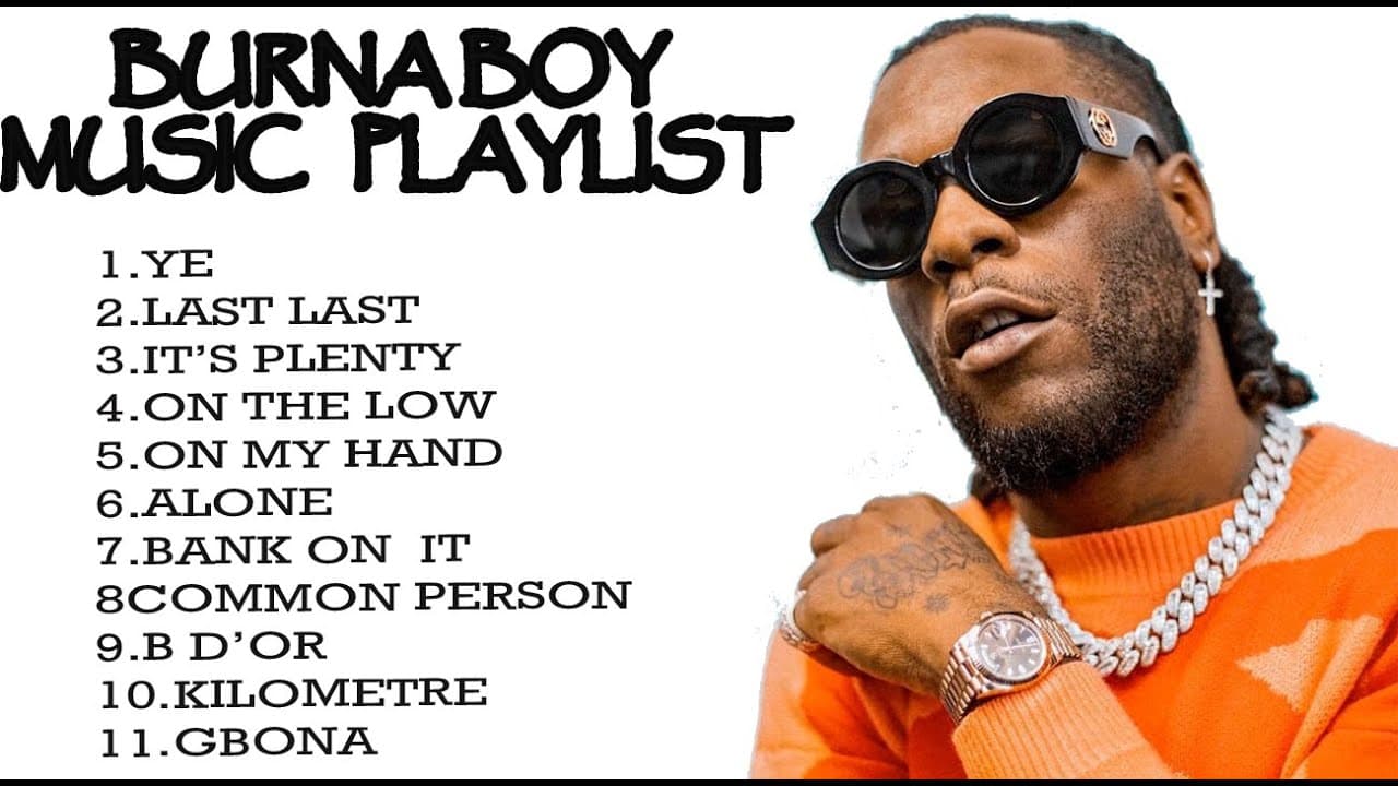 Burna Boy | Afro Beat | Music Playlist