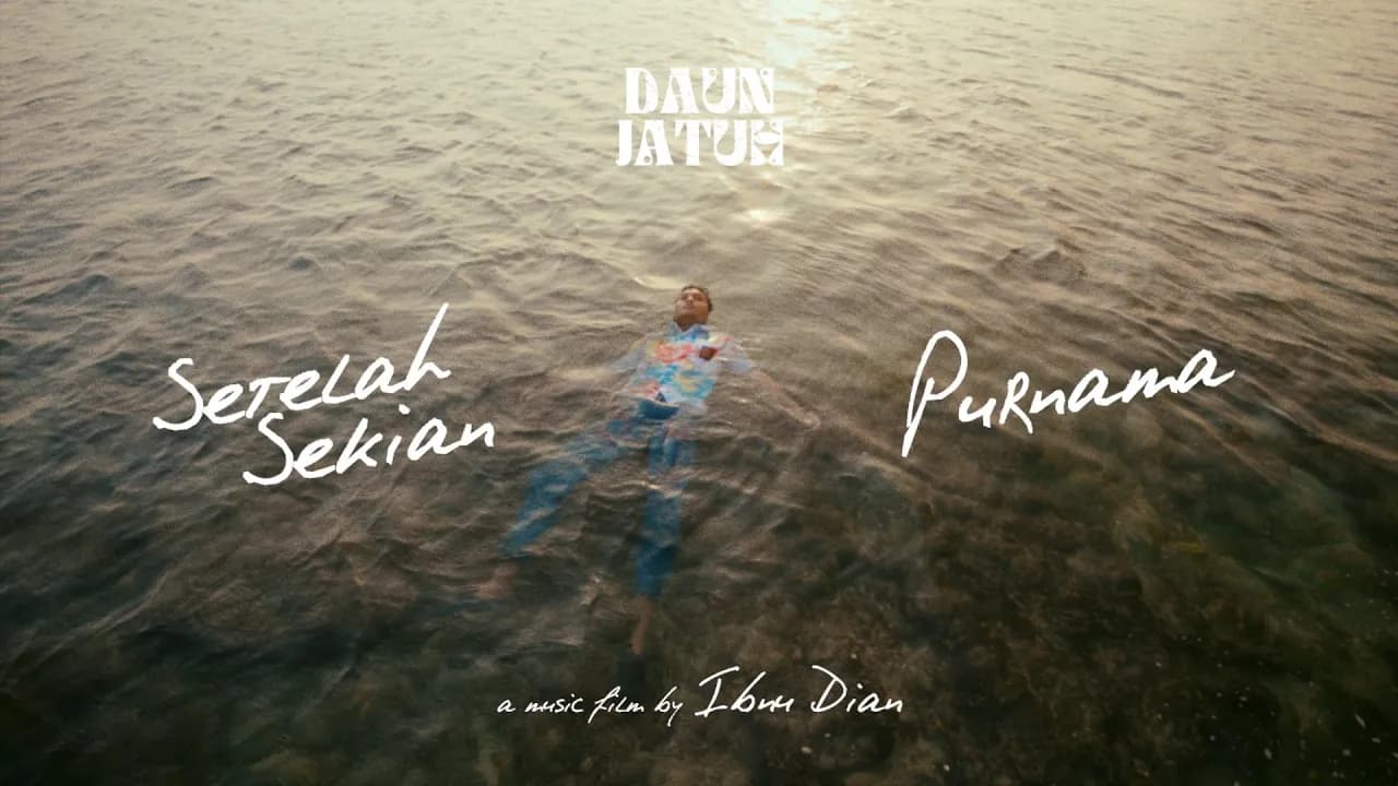 Daun Jatuh - Setelah Sekian Purnama (Official Music Video)