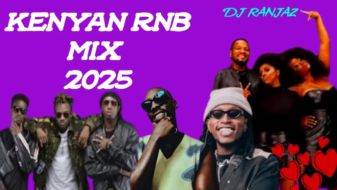 π₯ Best Kenyan R&B Mix 2025 | AfroSoul & Urban R&B -DJ RANJAZ FT BIEN |SAUTI SOL| ELANI|OTILE BROWN